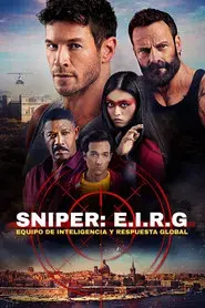 Sniper. E.I.R.G. – Equipo de inteligencia y respuesta global