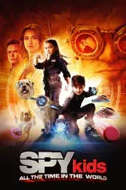 Spy Kids 4: Todo el tiempo del mundo