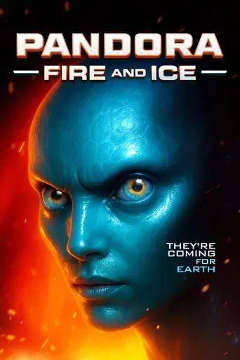 Pandora: Fire and Ice - Poster