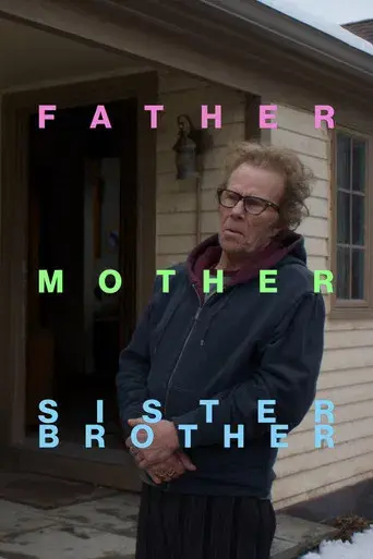 Father Mother Sister Brother - Poster