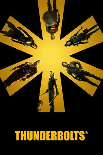 Thunderbolts* - Poster