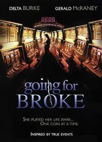 Going for Broke - Poster