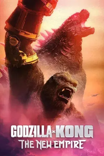 Godzilla y Kong: El nuevo imperio - Poster