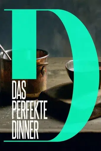 Das perfekte Dinner poster