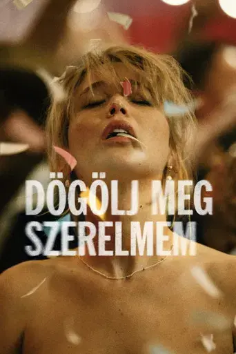 Die My Love - Poster