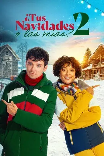 ¿Tus navidades o las mías? 2 - Poster