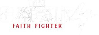 The Circuit 4: Faith Fighter - Logo