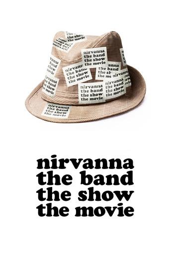 Nirvanna the Band the Show the Movie - Poster