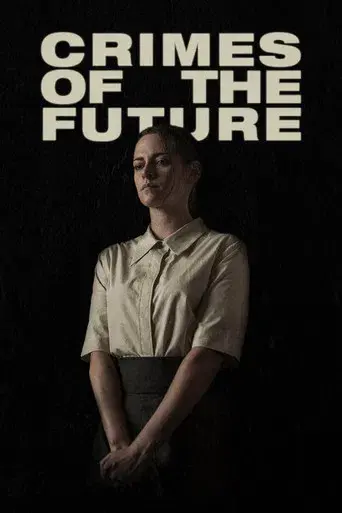 Crímenes del futuro - Poster