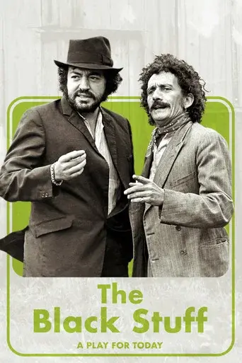 The Black Stuff - Poster