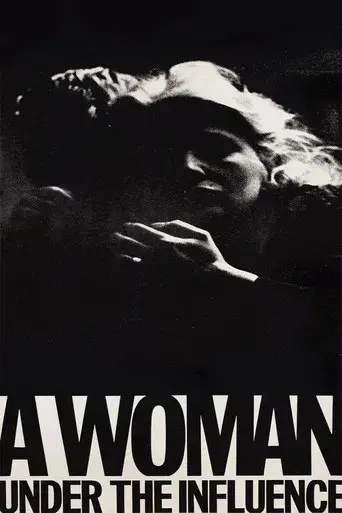 Una mujer bajo la influencia - Poster