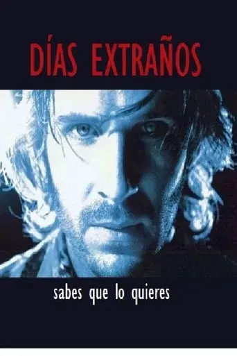 Días extraños - Poster