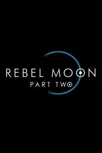 Rebel Moon (Parte dos): La guerrera que deja marcas - Poster
