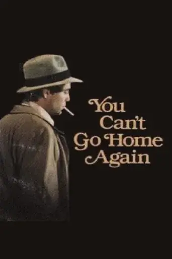 You Can't Go Home Again poster
