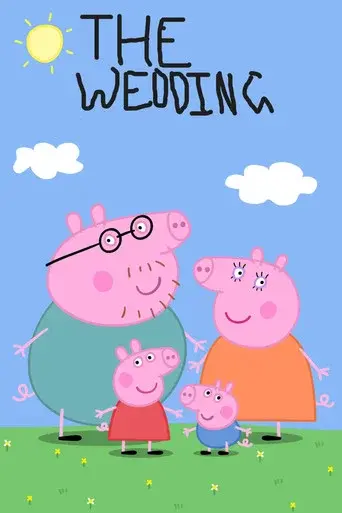 Peppa Pig: Wedding Party! - Poster