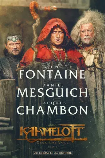 Kaamelott : Deuxième volet (Partie 1) - Poster