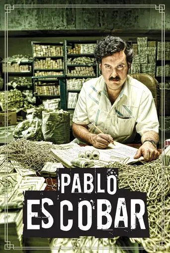 Pablo Escobar, el patrón del mal - Poster