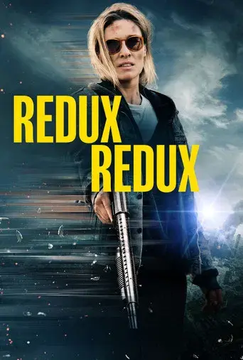 Redux Redux - Poster