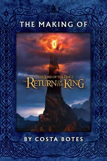 The Making of 'The Return of the King' - Poster