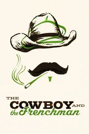 The Cowboy and the Frenchman - Poster