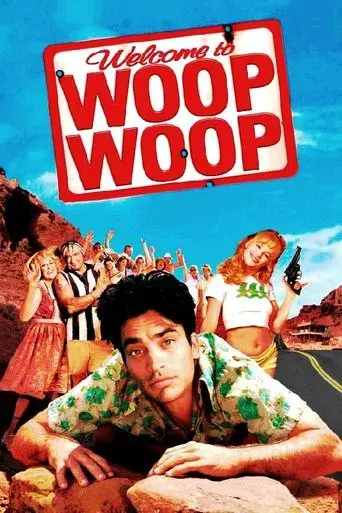 Bienvenido a Woop Woop poster