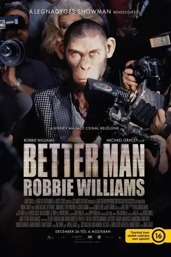 Better Man: La historia de Robbie Williams - Poster