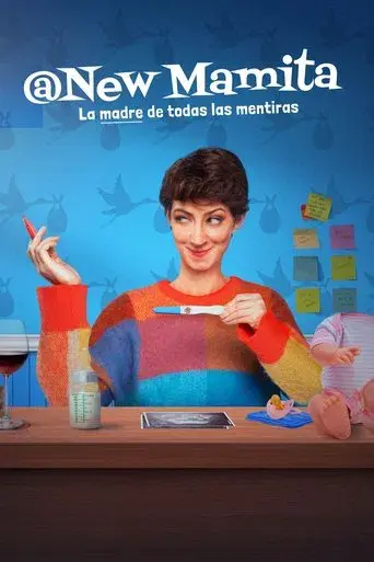 @newmamita: La madre de todas las mentiras - Poster