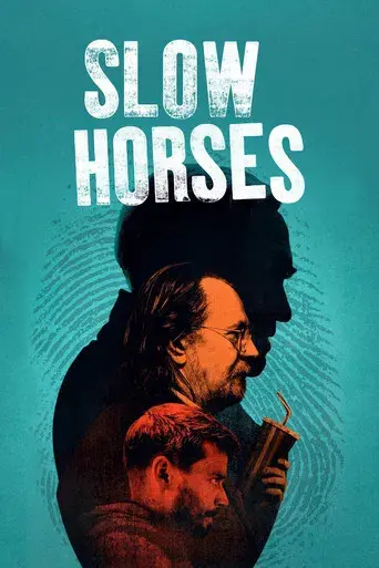 Slow Horses - Poster