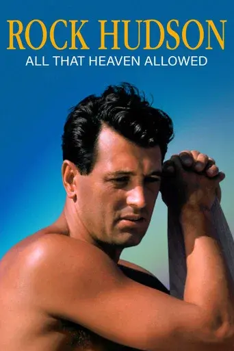 Rock Hudson: Sólo el cielo lo supo poster