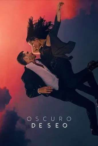 Oscuro deseo poster
