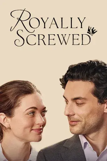 Royally Screwed - Poster