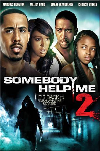 Somebody Help Me 2 - Poster