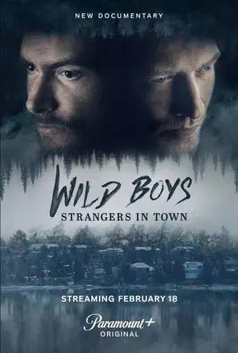 Wild Boys: Strangers in Town - Poster