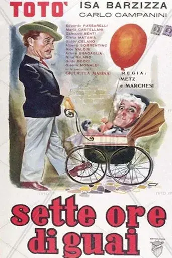 Sette ore di guai poster