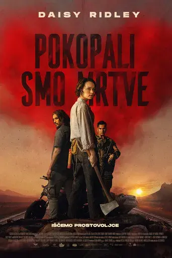 We Bury the Dead - Poster