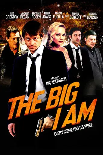 The Big I Am - Poster