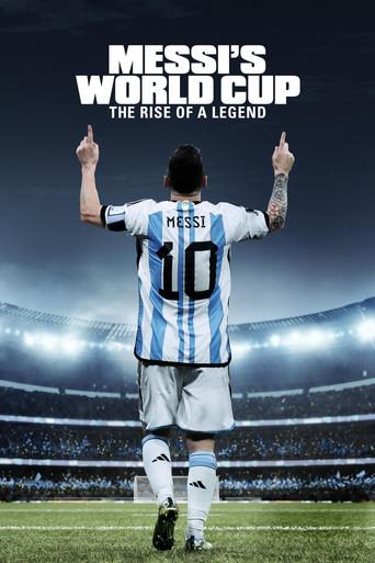 El Mundial de Messi: El ascenso de la leyenda - Poster