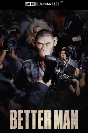 Better Man: La historia de Robbie Williams - Poster