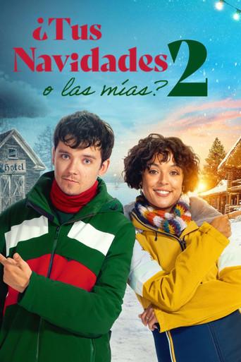 ¿Tus navidades o las mías? 2 - Poster