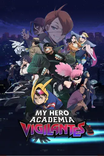 My Hero Academia: Vigilantes - Poster