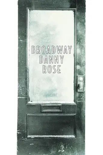 Broadway Danny Rose - Poster
