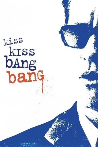 Kiss Kiss Bang Bang - Poster