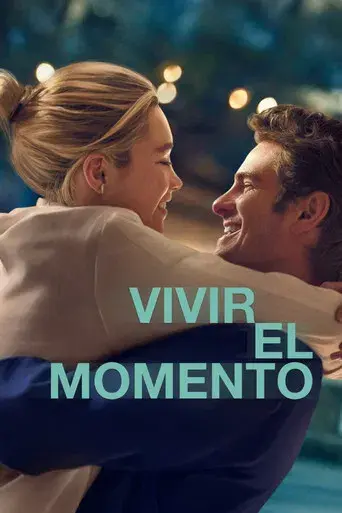 Vivir el momento - Poster