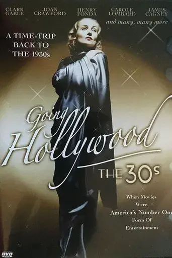 Going Hollywood: The '30s - Poster