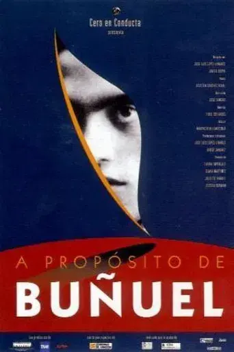 A propósito de Buñuel - Poster