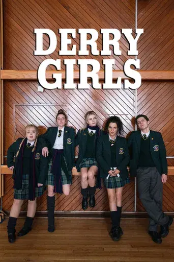 Derry Girls - Poster