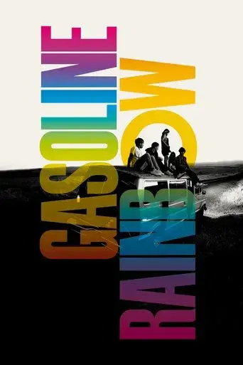 Gasoline Rainbow - Poster