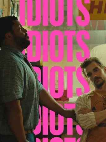 Idiots - Poster