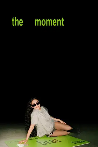 The Moment - Poster