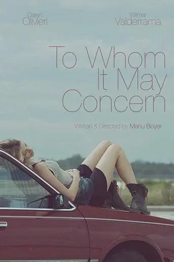To Whom It May Concern - Poster